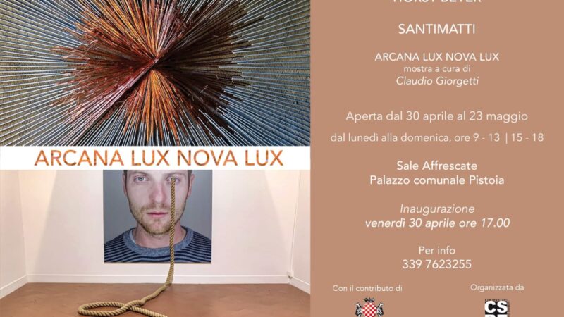 (Italiano) Apertura della mostra „ARCANA LUX NOVA LUX“ – Pistoia 30/04/2021 Palazzo comunale